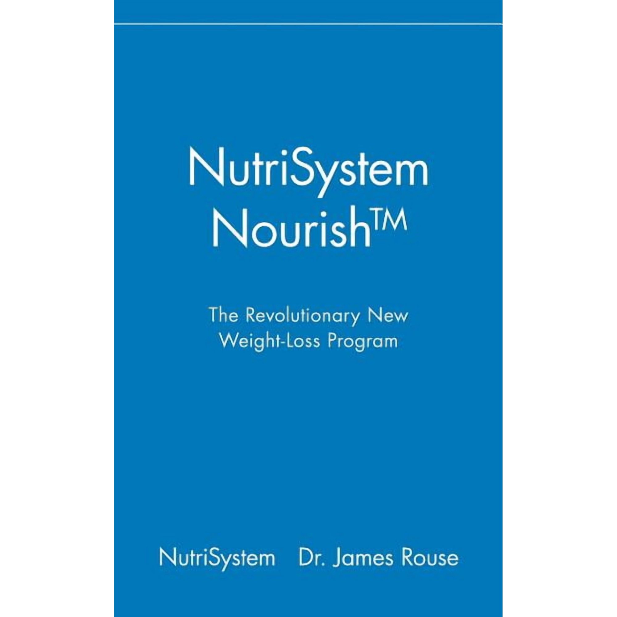 NutriSystem Nourish: The Revolutionary New Weight-Loss Program, (Hardcover)