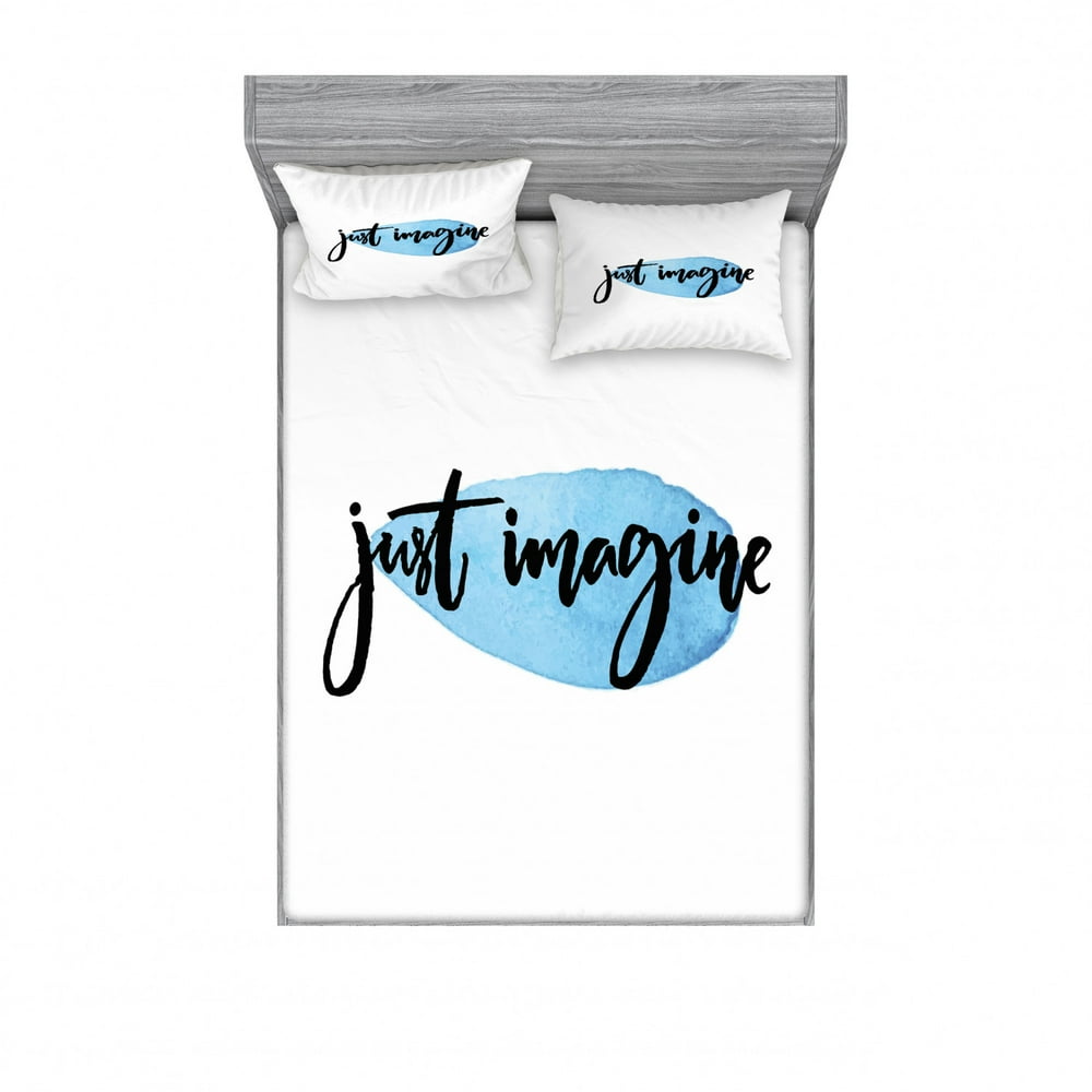 Inspirational Bedding Set with Sheet & Covers, Words Just Imagine on