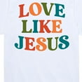 thumbnail image 3 of Instant Message - Love Like Jesus - Toddler & Youth Short Sleeve Graphic T-Shirt, 3 of 6
