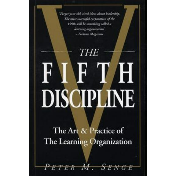 Pre-Owned The Fifth Discipline : Art and Practice of the Learning Organization (Paperback) 0712656871 9780712656870