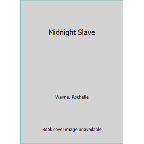 Pre-Owned Midnight Slave (Mass Market Paperback) 082172505X 9780821725054