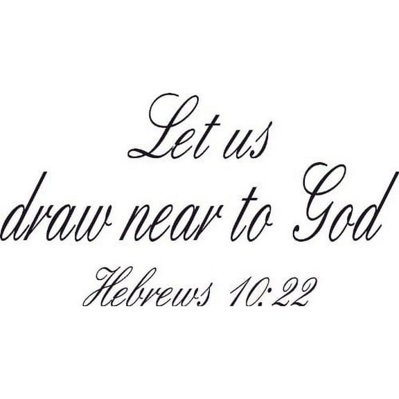 Hebrews 10:22, Bible Verse Vinyl Wall Decal by Scripture Wall Art, 11"x22" Black, Christian
