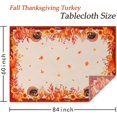 thumbnail image 3 of Thanksgiving Tablecloth Rectangle 60 x 84 Inches, Harvest Pumpkin Turkey Tablecloth Table Cover, Maple Leaves Autumn Fall Table Cloths for Parties Dinner Kitchen, Thanksgiving Decor, 3 of 6