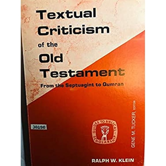 Pre-Owned Textual Criticism of the Old Testament : The Septuagint after Qumran (Paperback) 9780800610876
