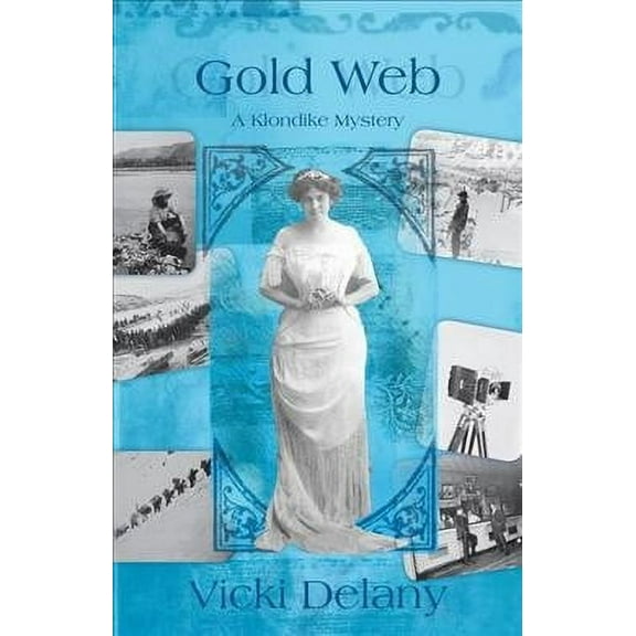 Klondike Mystery: Gold Web (Paperback)