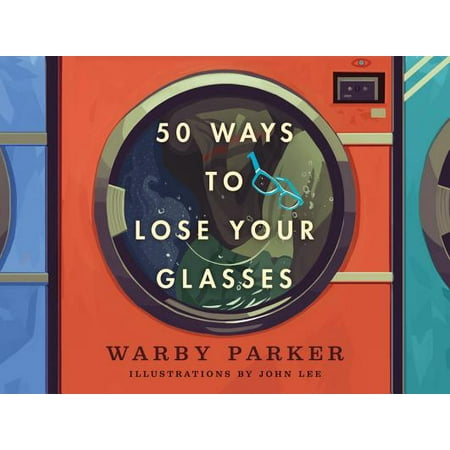 50 Ways to Lose Your Glasses