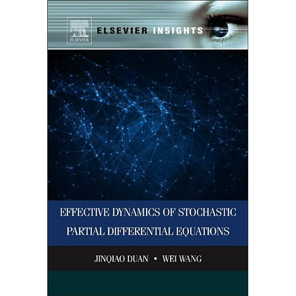 Elsevier Insights Effective Dynamics of Stochastic Partial Differential Equations, (Hardcover)