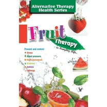 Fruit Therapy, (Paperback)