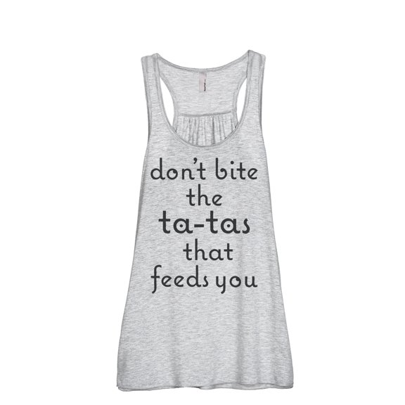 Thread Tank Dont Bite The Ta-Tas That Feeds You Women's Sleeveless Flowy Racerback Tank Top Sport Grey Small