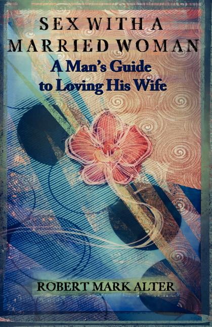 Sex With a Married Woman (Paperback) image