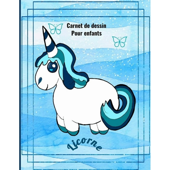 Carnet de dessin pour enfants Licorne: Bloc à dessin: Carnet de dessin pour enfants Licorne, grande taille. 8.5x11 inches 110 pages110 pages blanches (Paperback)