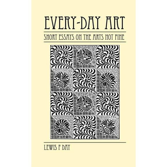 Every-Day Art (Paperback)