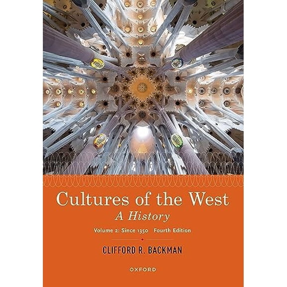 Pre-Owned Cultures of the West: A History, Volume 2: Since 1350 (Paperback) 0197668526 9780197668528