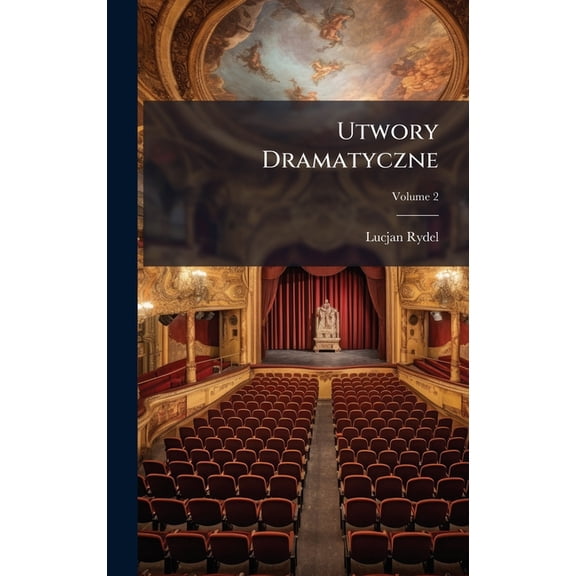 Utwory Dramatyczne, (Hardcover)