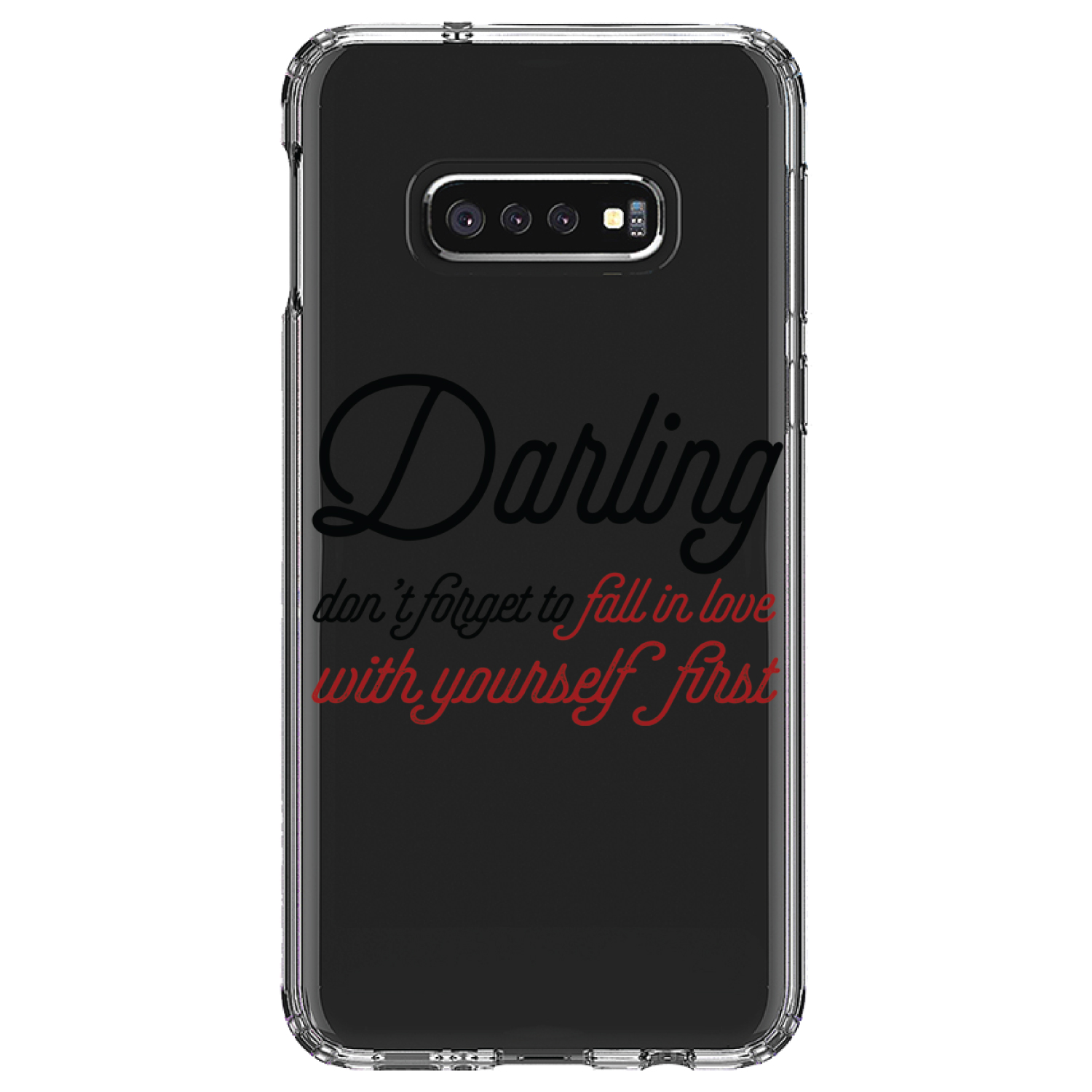 DistinctInk Clear Shockproof Hybrid Case for Samsung Galaxy S10e (5.8" Screen) - TPU Bumper Acrylic Back Tempered Glass Screen Protector - Darling Don't Forget to Fall In Love with Yourself - image 1 of 2