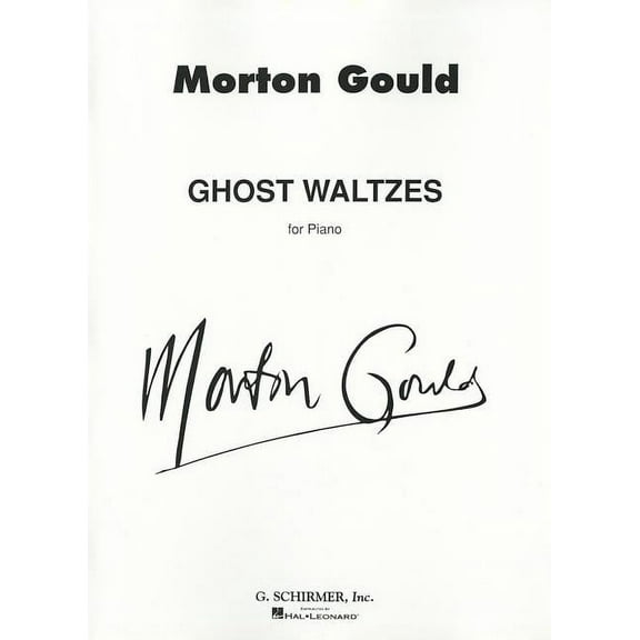 Ghost Waltzes: Piano Solo (Paperback) by Morton Gould