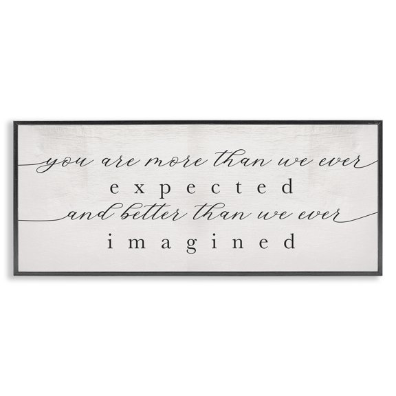 Stupell Industries Farmhouse More Than Expected Better Than Imagined Family Sentiment Black Framed Giclee Art, 24 x 10, by Lil' Rue