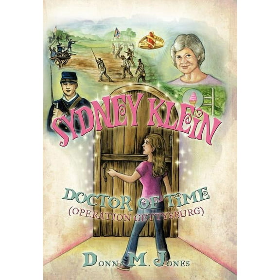 Sydney Klein Doctor of Time: Operation Gettysburg, (Hardcover)