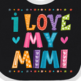 thumbnail image 4 of Inktastic I Love My Mimi for Babies Boys or Girls Baby Bib, 4 of 4