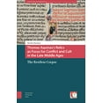 thumbnail image 2 of Crossing Boundaries: Turku Medieval and  Thomas Aquinas's Relics as Focus for Conflict and Cult in the Late Middle Ages: The Restless Corpse, (Hardcover), 2 of 2