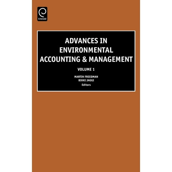 Advances in Environmental Accounting &am Advances in Environmental Accounting and Management, Book 1, (Hardcover)