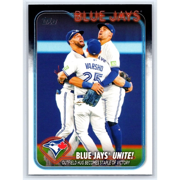 2024 Topps Toronto Blue Jays Blue Jays Unite! Outfield Hug Becomes Staple Of Victory #167 Baseball Card