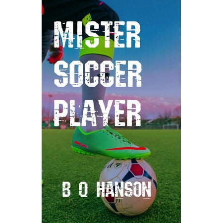 Mister Soccer Player - eBook
