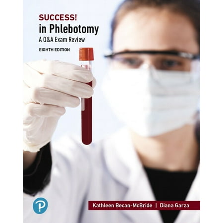UPC: 9780134986098 | SUCCESS! in Phlebotomy: A QA Review