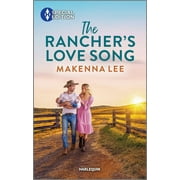 Women of Dalton Ranch: The Rancher's Love Song (Paperback)