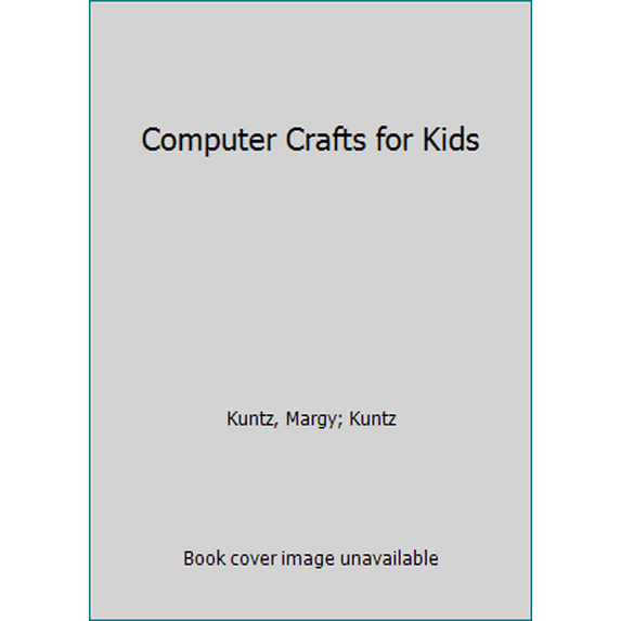 Pre-Owned Computer Crafts for Kids (Paperback) 1562761862 9781562761868