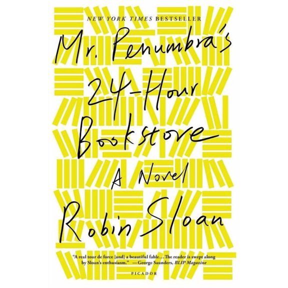 Mr. Penumbra's 24-Hour Bookstore, (Paperback)