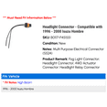 thumbnail image 2 of Headlight Connector - Compatible with 1996 - 2000 Isuzu Hombre 1997 1998 1999, 2 of 2