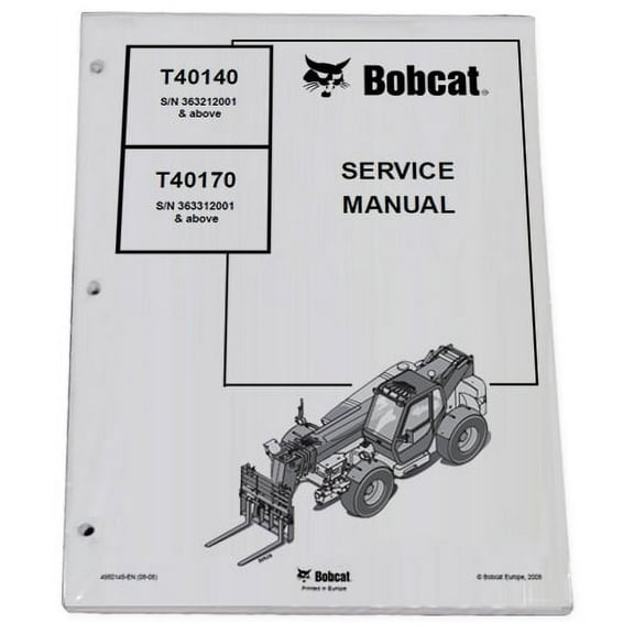 Bobcat T40140 T40170 Telescopic Handler Workshop Repair Service Manual - Part Number # 4950145