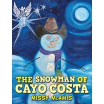 The Snowman of Cayo Costa (Paperback)