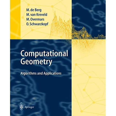 Pre-Owned Computational Geometry: Algorithms and Applications (Hardcover) 354061270X 9783540612704