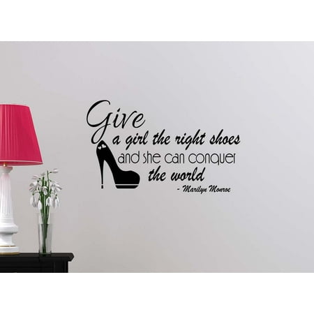 UPC 642014248605 product image for Wall Decal Give a girl the right shoes and she can conquer the world vinyl  | upcitemdb.com
