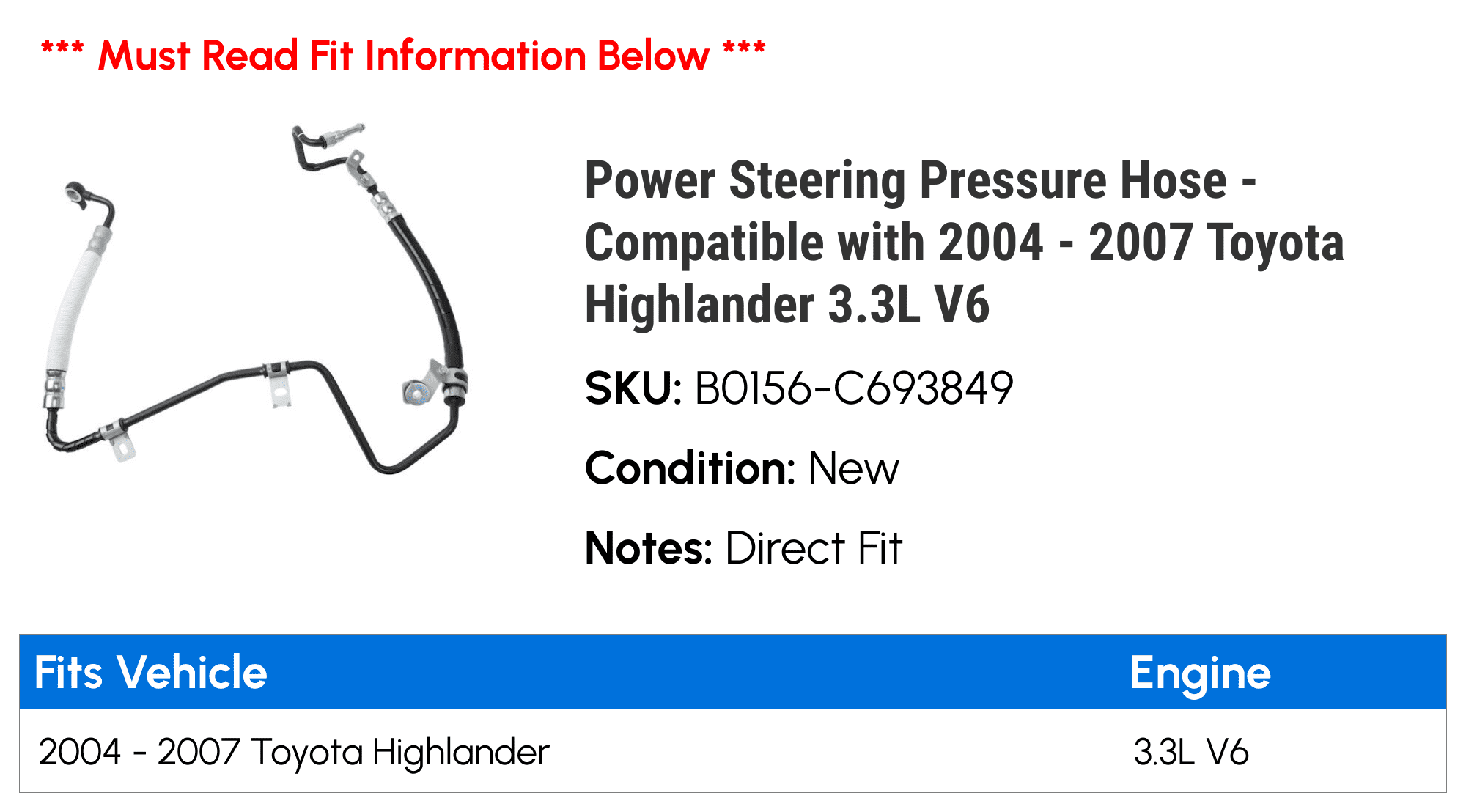 Power Steering Pressure Hose - Compatible with 2004 - 2007 Toyota Highlander 3.3L V6 2005 2006