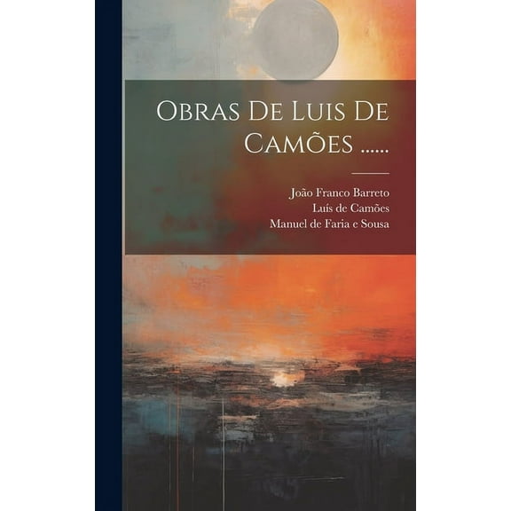 Obras De Luis De Camões ...... (Hardcover)
