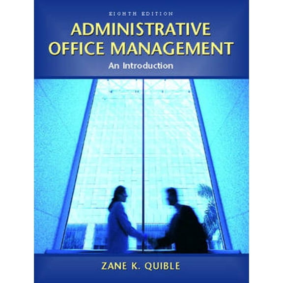 Pre-Owned Administrative Office Management (Paperback) 0131245104 9780131245105