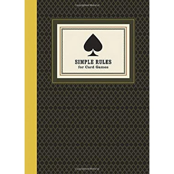Simple Rules for Card Games : Instructions and Strategy for 20 Games 9780770433857 Used / Pre-owned