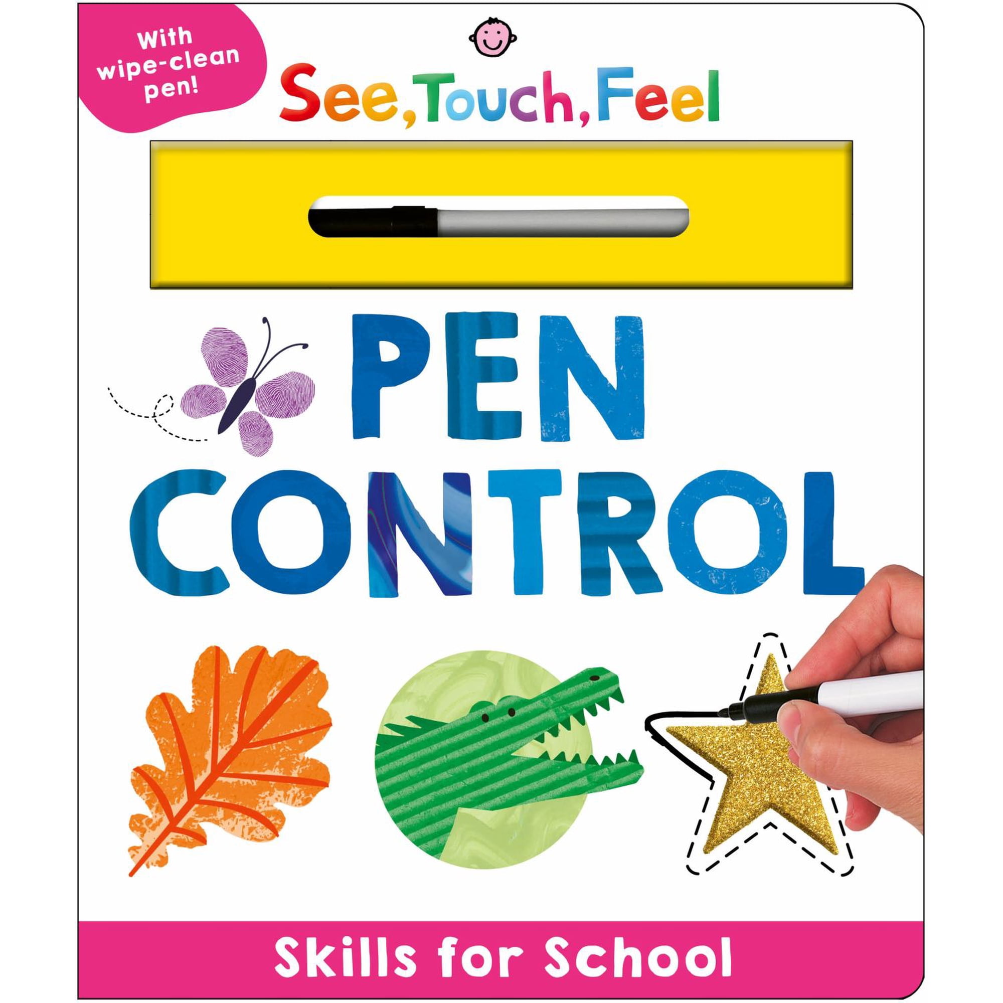 Skills for School: Pen Control (See, Touch, Feel): A Wipe-Clean Book to Practice Pen Control (Board Book)