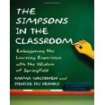 thumbnail image 1 of The Simpsons in the Classroom: Embiggening the Learning Experience with the Wisdom of Springfield, 1 of 1