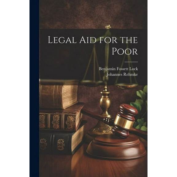 Legal Aid for the Poor (Paperback)