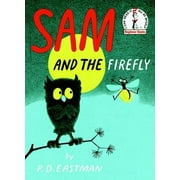 Pre-Owned Sam and the Firefly (Hardcover 9780394800066) by P D Eastman