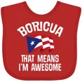 thumbnail image 3 of Inktastic Boricua Means Im Awesome Puerto Rican Boys or Girls Baby Bib, 3 of 4
