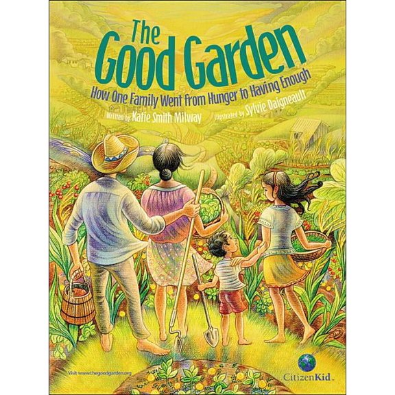 CitizenKid: The Good Garden (Hardcover)