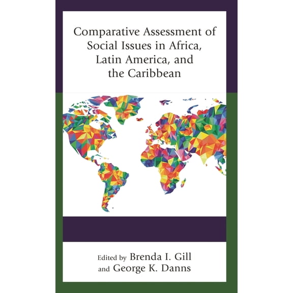 Comparative Assessment of Social Issues in Africa, Latin America, and the Caribbean, (Hardcover)