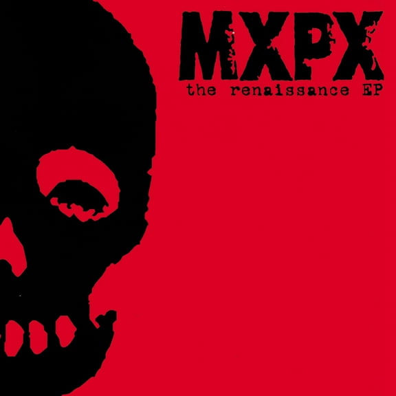 MXPX - MXPX : Renaissance - Punk Rock - CD