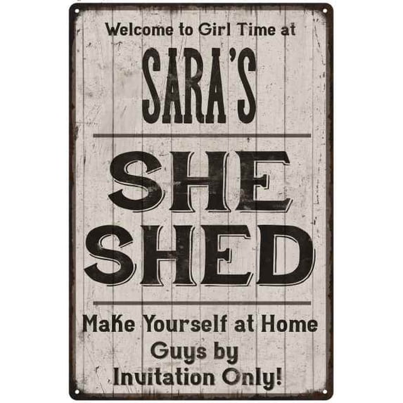 SARA'S She Shed Sign Lady Cave Gift 12 x 18 Matte Finish Metal 112180082087