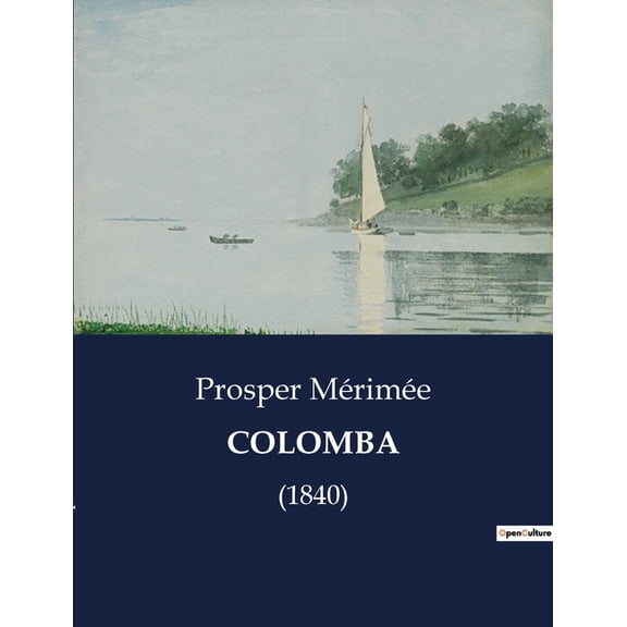 Colomba: (1840), (Paperback)